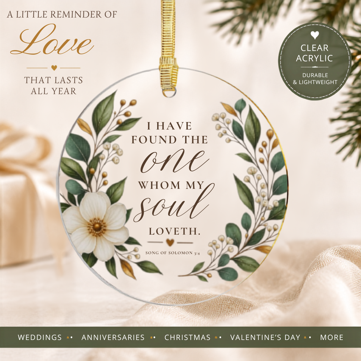 I Have Found The One Whom My Soul Loveth Ornament, Christian Wedding Acrylic Ornament, Floral Round Christmas Ornament, Bridal Gift